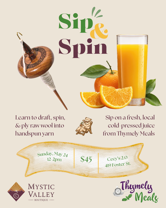 Sip & Spin: a Drop Spindle Workshop